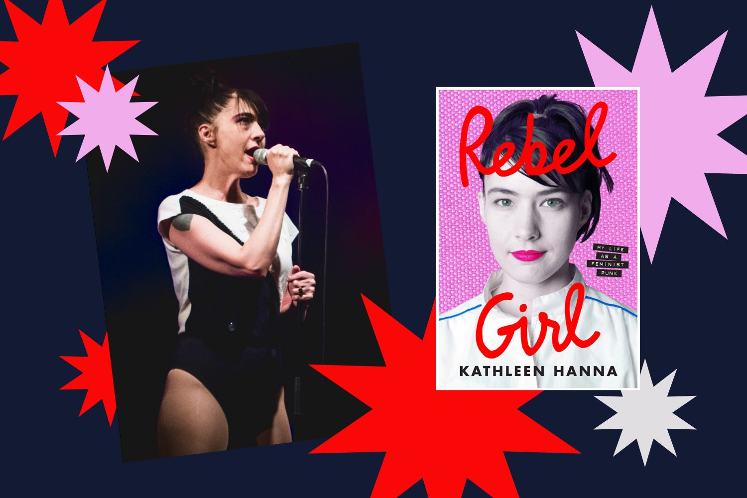 Kathleen Hanna singing and the cover of her book, Rebel Girl