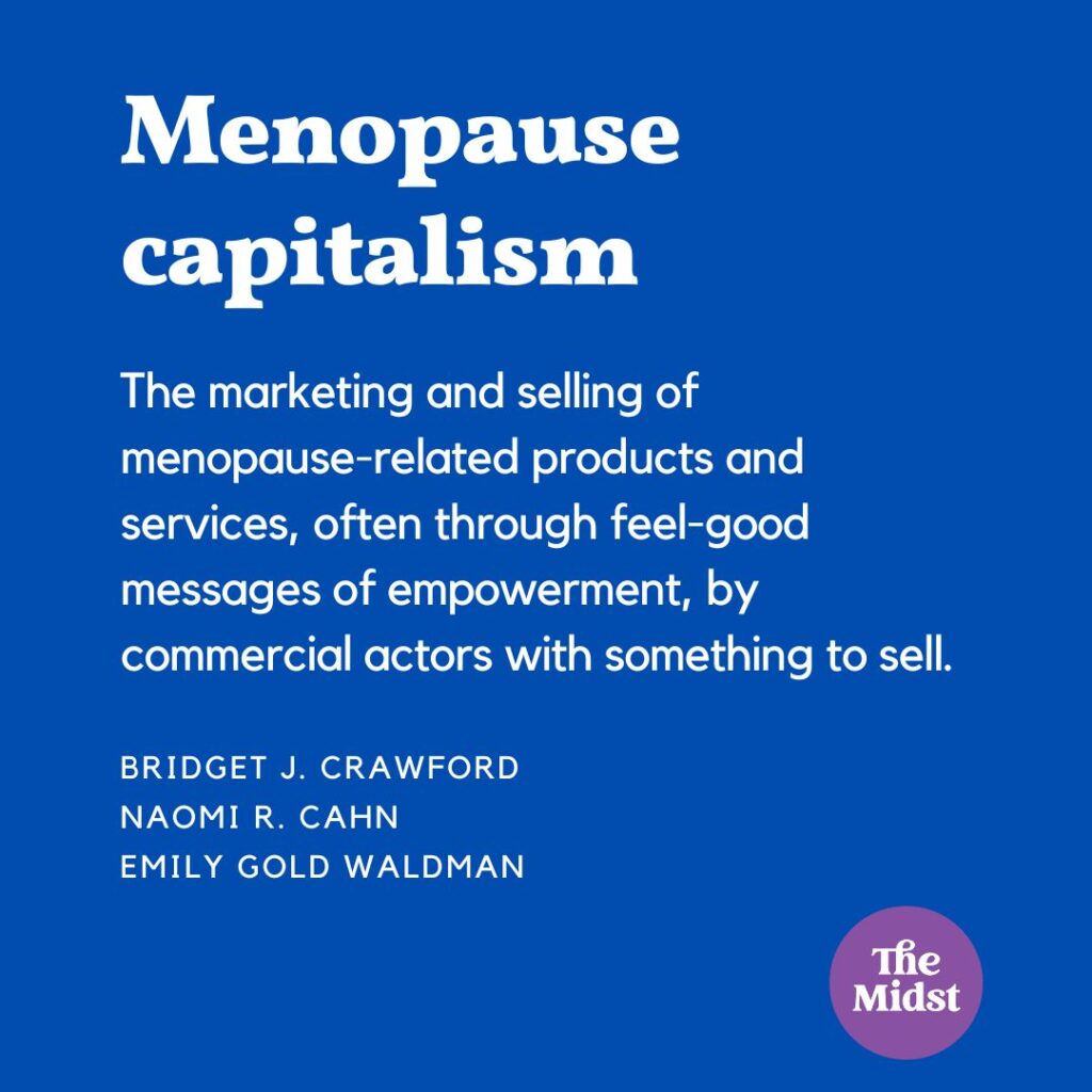 Definition of Menopause capitalism