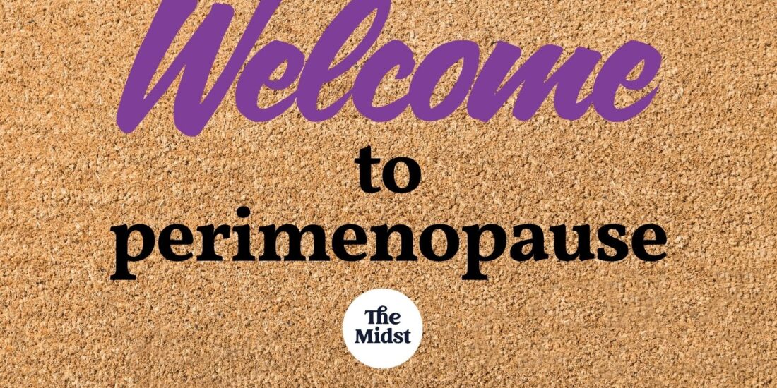 Welcome mat that says Welcome to Perimenopause