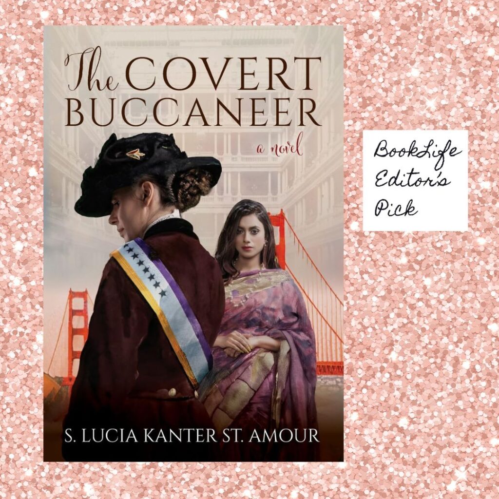 The Covert Buccaneer, a novel by S. Lucia Kanter St. Amour
