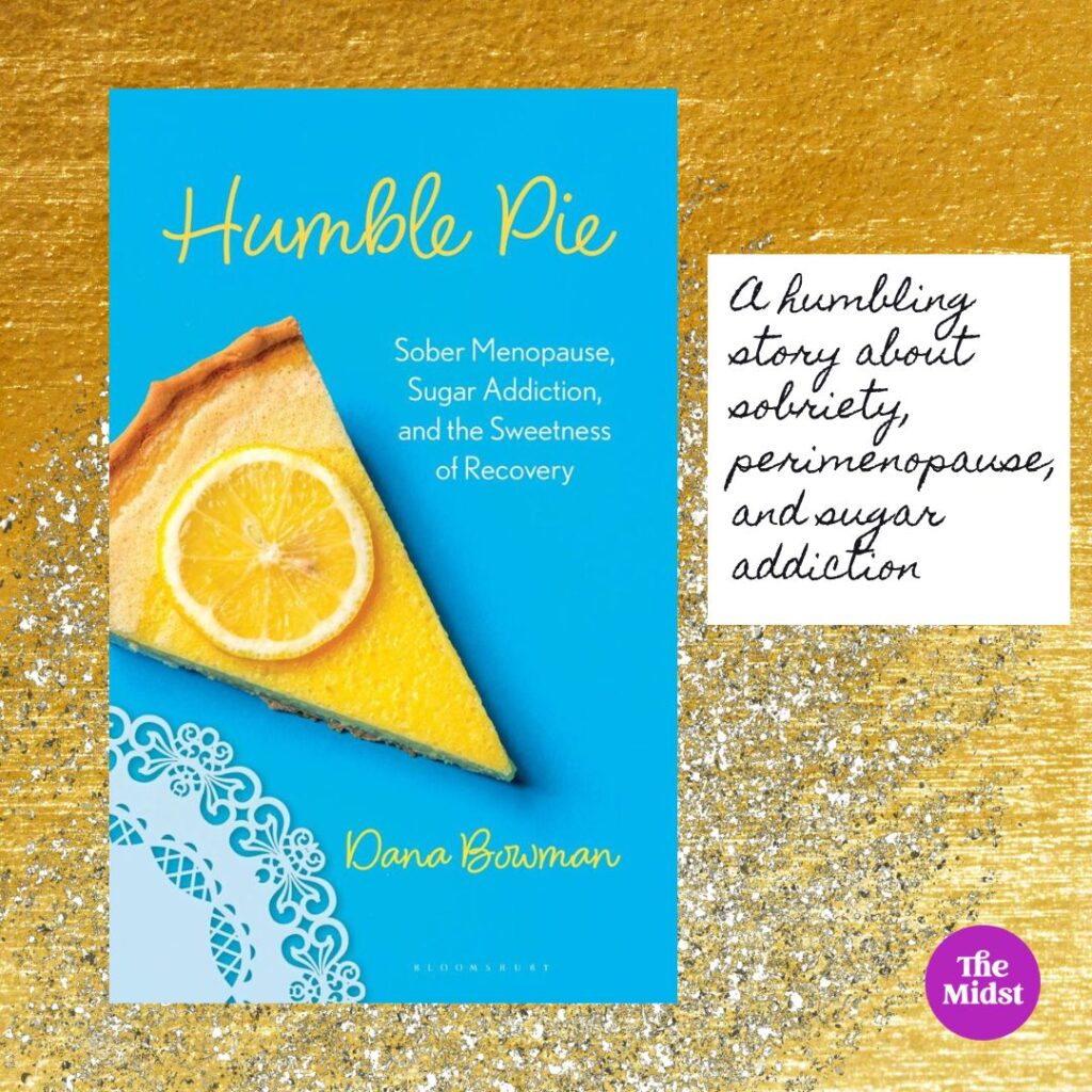 The cover of the book Humble Pie by Dana Bowman