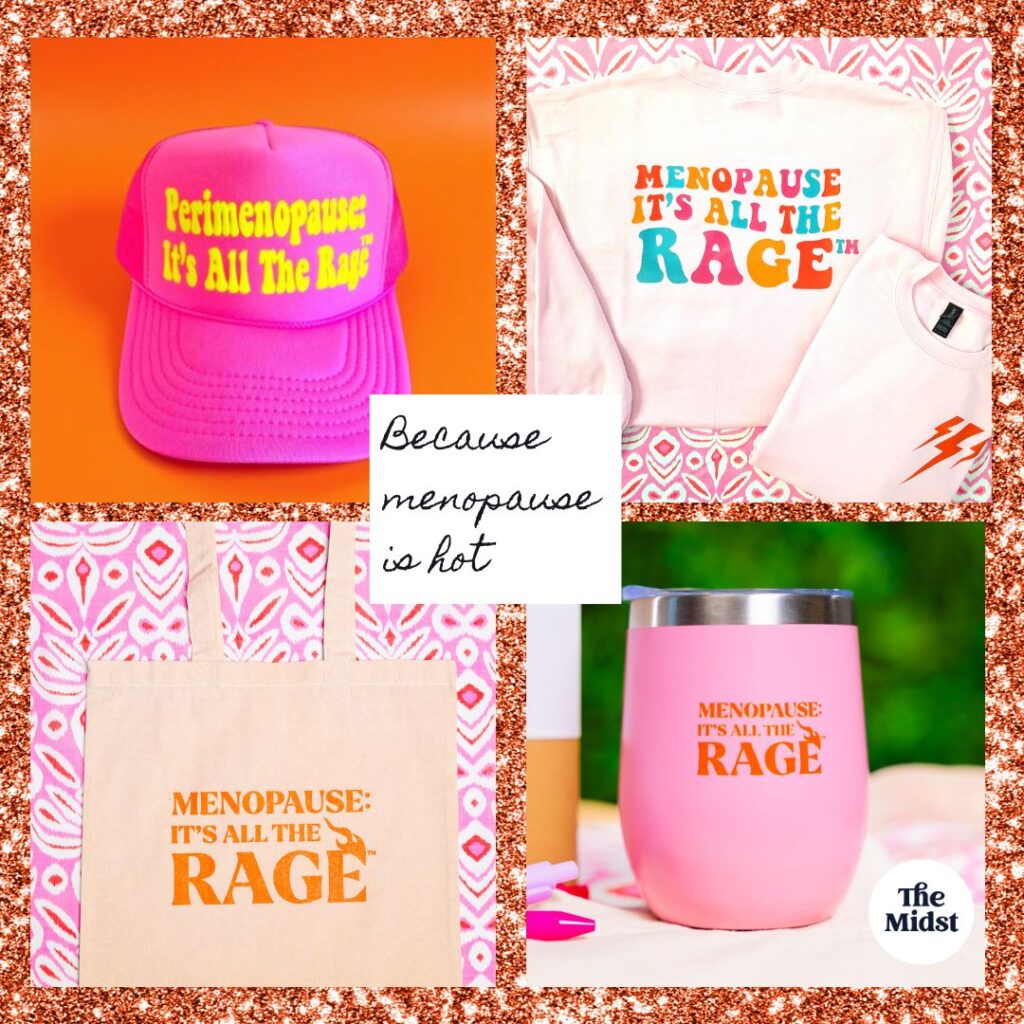 Menopause merch including a Perimenopause: It's All The Rage hat