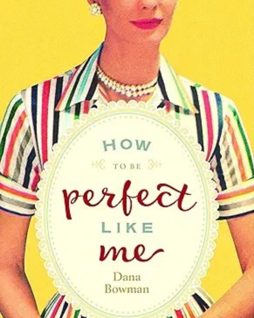 Cover of "How to be Perfect Like Me" book