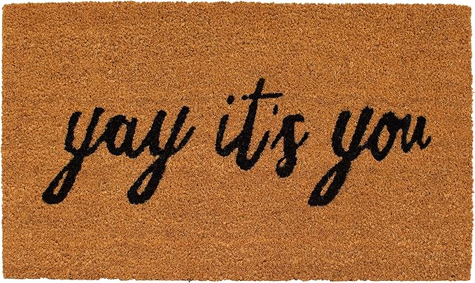Yay it's you welcome mat