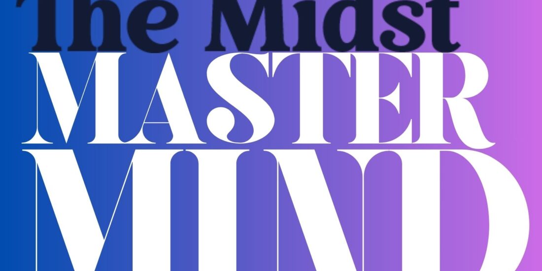 The Midst Master Mind