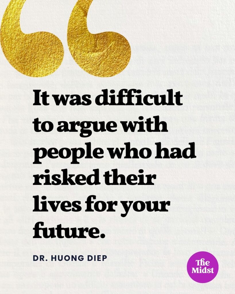 It was difficult to argue with people who had risked their lives for your future.