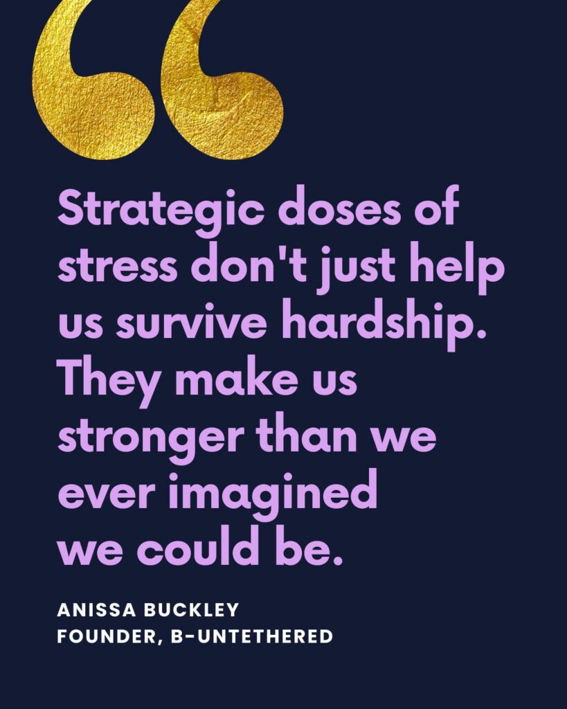 Strategic doses of stress don't just help us survive hardship. They make us stronger than we ever imagined.
