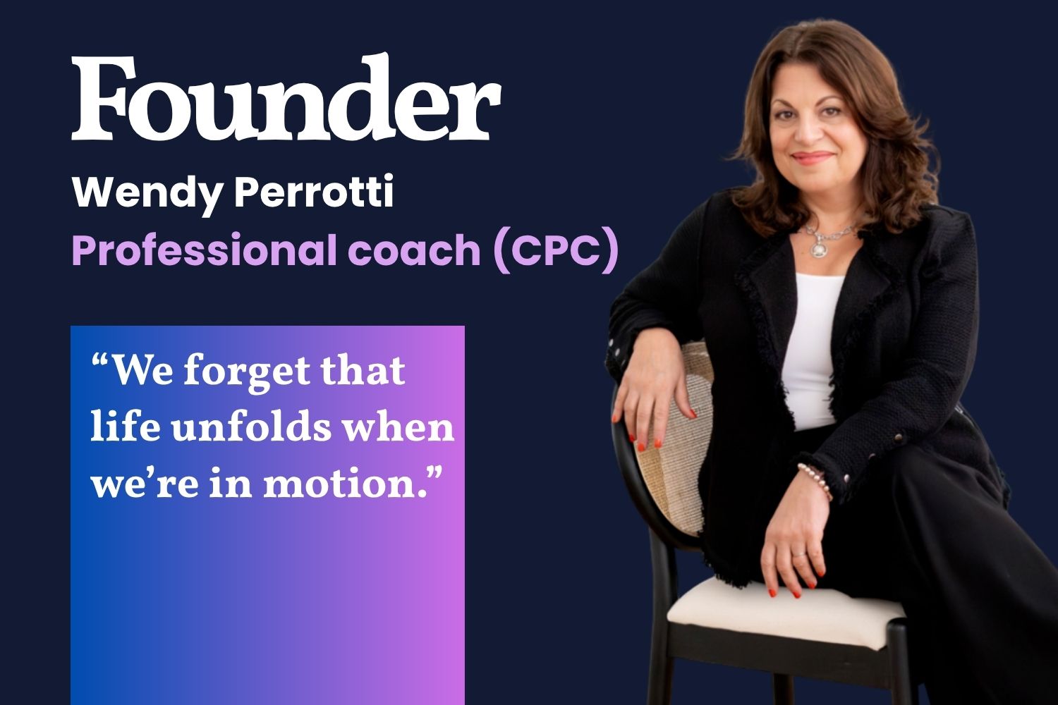 Wendy Perrotti, professional coach